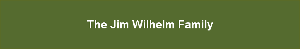 The Jim Wilhelm Family
